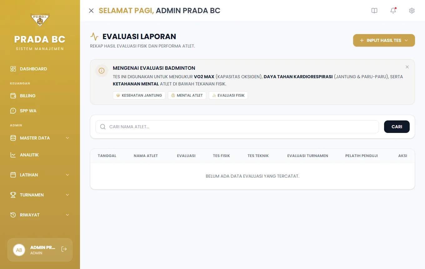Evaluasi Laporan: rekap hasil per atlet dengan kolom Evaluasi, Tes Fisik, Tes Teknik, Evaluasi Turnamen, dan Pelatih Penguji.