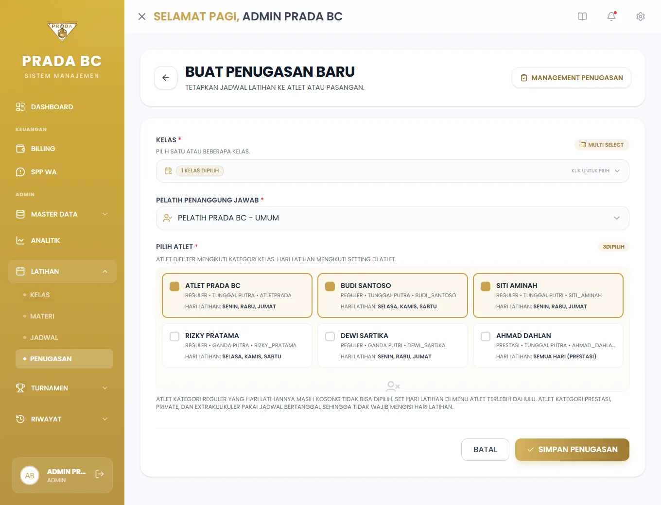 Contoh: kelas Reguler Pagi, pelatih Pelatih Prada BC, tiga atlet terpilih.
