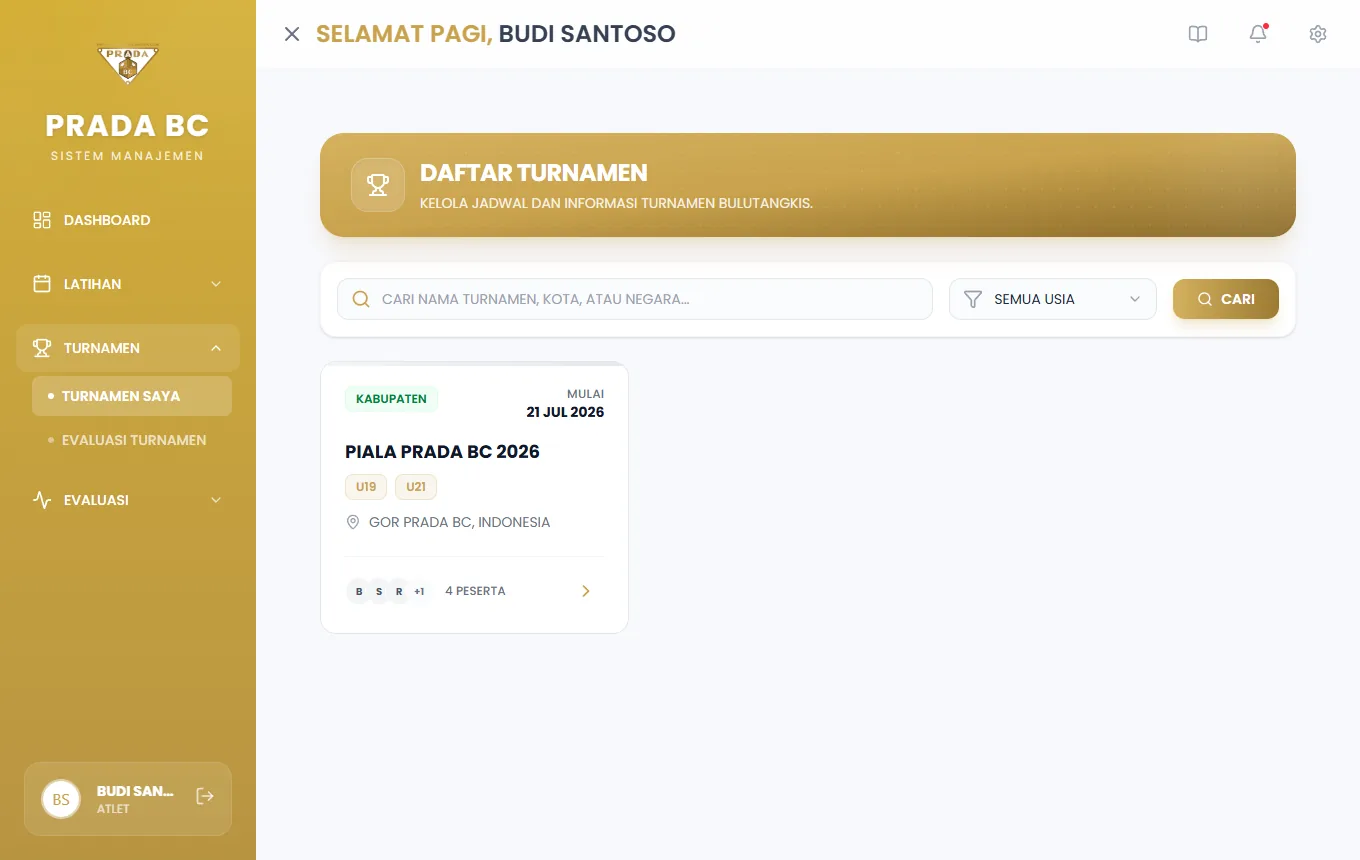 Tampilan Atlet ("Turnamen Saya"): hanya turnamen tempat atlet terdaftar, tanpa tombol tambah/ubah/hapus.